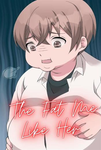 The Fat Me Like Her Manga Short Story PDF