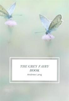 The Grey Fairy Book PDF