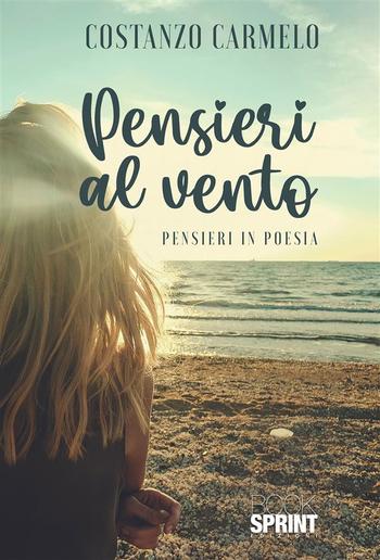 Pensieri al vento - Pensieri in poesia PDF