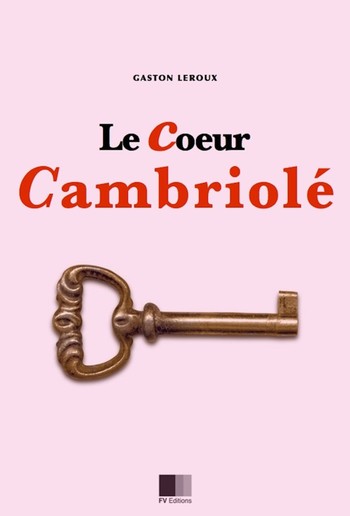 Le coeur cambriolé PDF