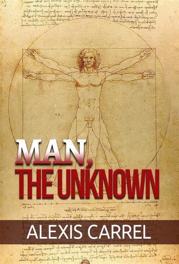 Man, the Unknown PDF