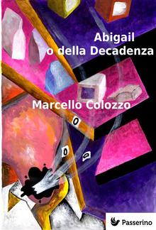 Abigail o della Decadenza PDF