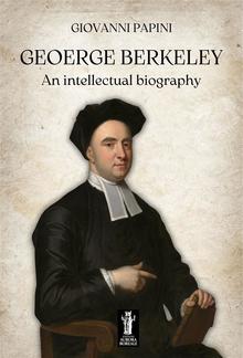 George Berkeley, an intellectual biography PDF