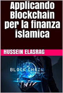 Applicando Blockchain per la finanza islamica PDF