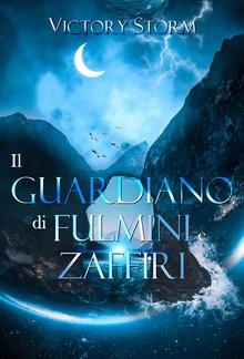 Il Guardiano di fulmini e zaffiri PDF