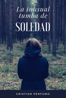 La inusual tumba de Soledad PDF