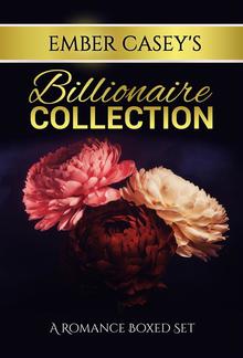 Ember Casey’s Billionaire Collection PDF