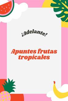 Apuntes frutas tropicales PDF