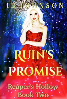 Ruin’s Promise: Reaper’s Hollow Book 2 PDF