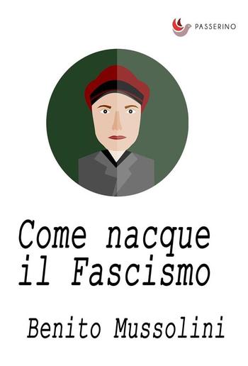 Come nacque il Fascismo PDF