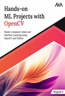 Hands-on ML Projects with OpenCV PDF