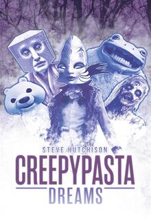 Creepypasta Dreams PDF