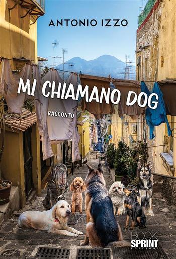Mi chiamano Dog PDF