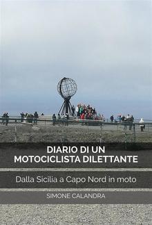 Diario di un Motociclista Dilettante PDF