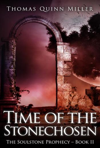 Time Of The Stonechosen PDF