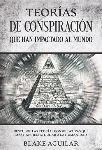 Teorías de Conspiración que han Impactado al Mundo PDF