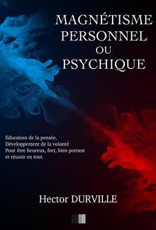 Magnétisme Personnel ou Psychique PDF