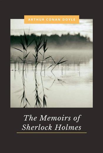 The Memoirs of Sherlock Holmes PDF