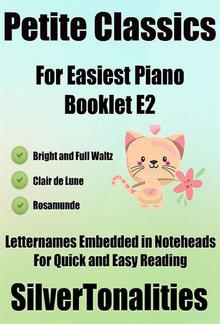 Petite Classics for Easiest Piano Booklet E2 PDF