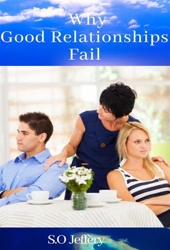 Why Good Relationships Fail PDF