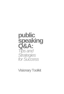 Public Speaking Q&A: Tips and Strategies for Success PDF
