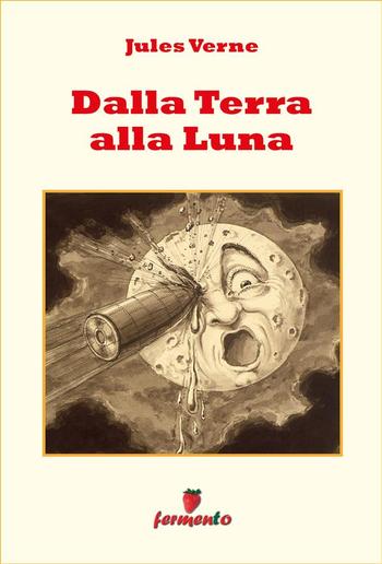 Dalla Terra alla Luna PDF