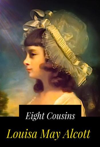 Eight Cousins PDF