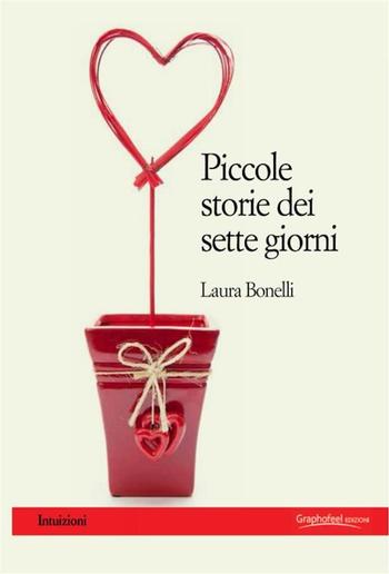 Piccole storie dei sette giorni PDF