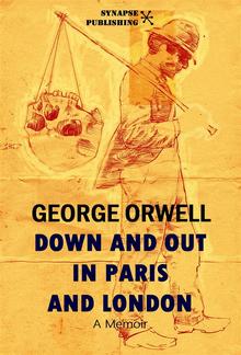 Down and out in Paris and London PDF