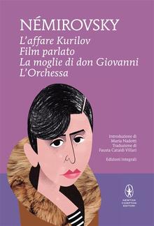L'affare Kurilov - Film parlato - La moglie di don Giovanni - L'Orchessa PDF