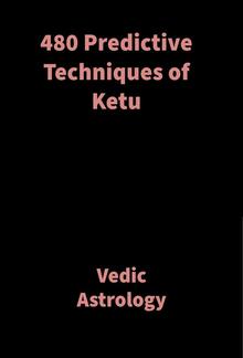 480 Predictive Techniques of Ketu PDF