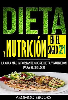 Dieta y nutrición en el siglo 21 PDF