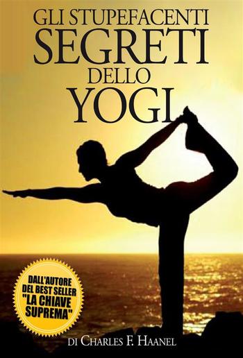 Gli Stupefacenti Segreti dello Yogi - (Tradotto) PDF