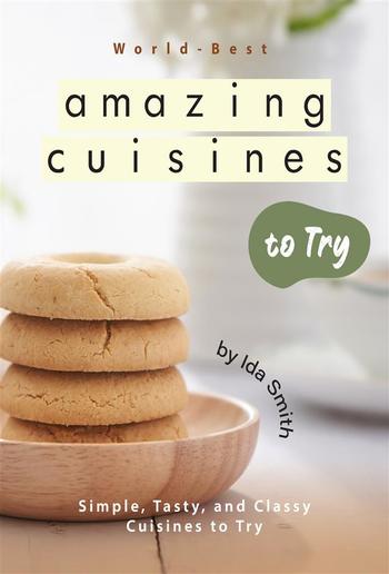 World-Best Amazing Cuisines to Try PDF