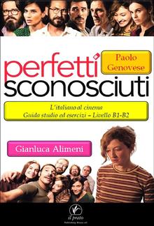Perfetti sconosciuti - Paolo Genovese PDF