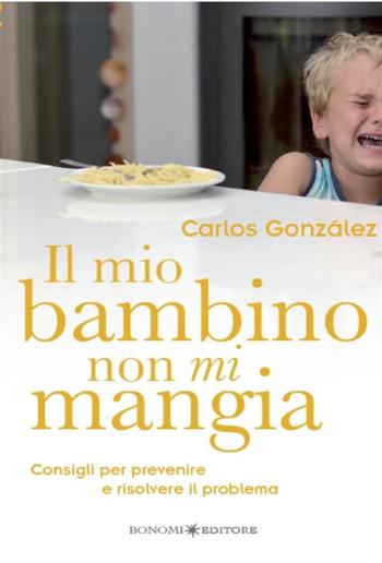 Il mio bambino non mi mangia PDF