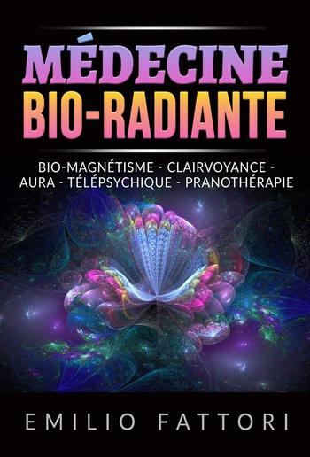 Médecine Bio-radiante (Traduit) PDF