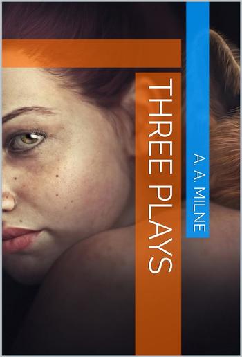 Three Plays PDF