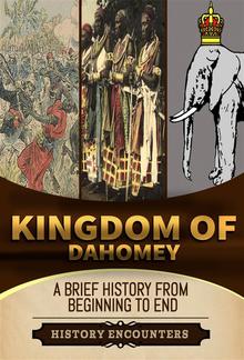 Kingdom of Dahomey PDF