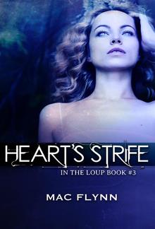 Heart’s Strife: In the Loup, Book 3 PDF