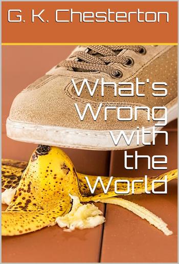 What's Wrong with the World PDF