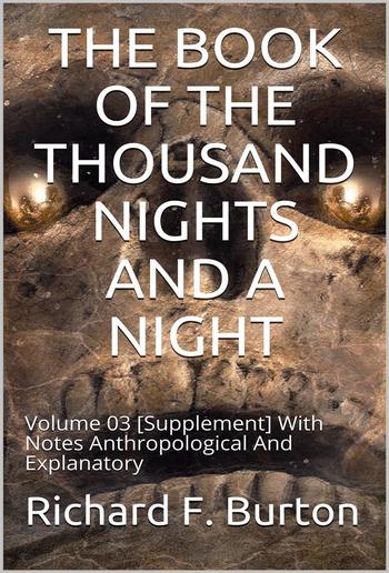 The Book of the Thousand Nights and a Night — Volume 3 [Supplement] PDF