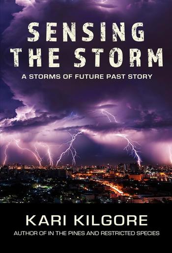 Sensing the Storm: A Storms of Future Past Story PDF