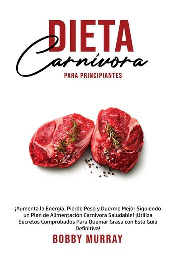 Dieta Carnívora Para Principiantes PDF