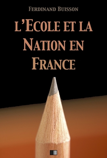 L'École et la Nation en France PDF