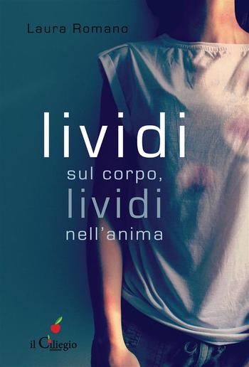 Lividi sul corpo, lividi nell'anima PDF