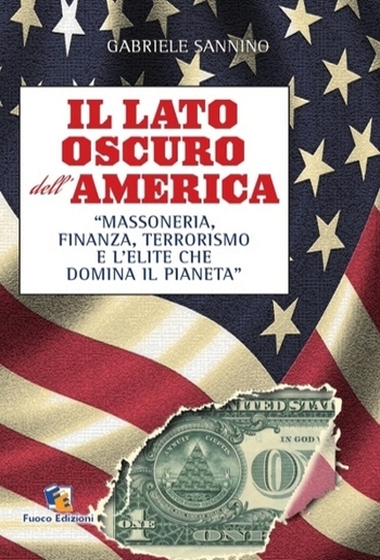 Il lato oscuro dell’America PDF