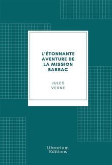 L'étonnante aventure de la mission Barsac PDF