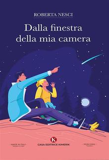 Dalla finestra della mia camera PDF