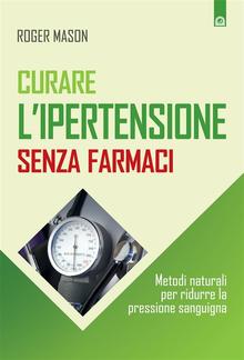 Curare l'ipertensione senza farmaci PDF